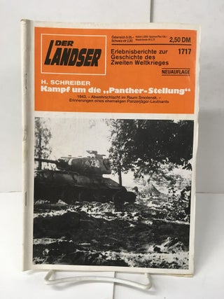 Item #105476 Der Landser: H. Schreiber...Kampf um die Panther-Stellung