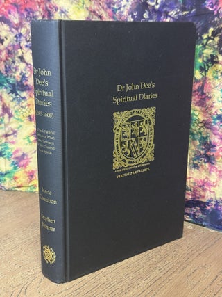 Dr. John Dee's Spiritual Diaries