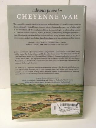 Cheyenne War: Indian Raids On The Roads To Denver 1864-1869