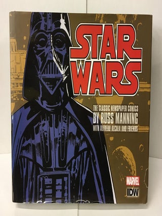 Item #106254 Star Wars: The Classic Newspaper Comics Vol. 1. Russ Manning, Steve Gerber, Don...