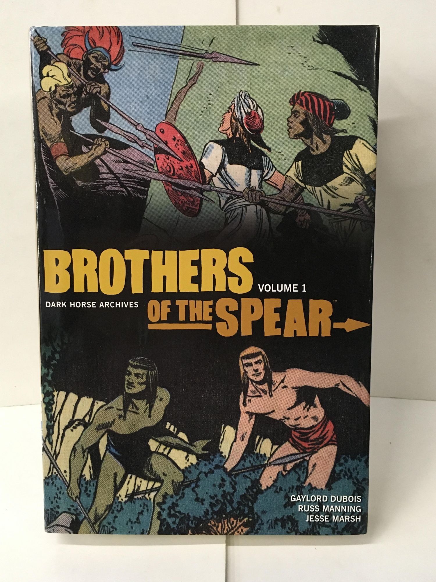 Brothers of the Spear Archives, Vol. 1 | Gaylord DuBois | 1st Edition