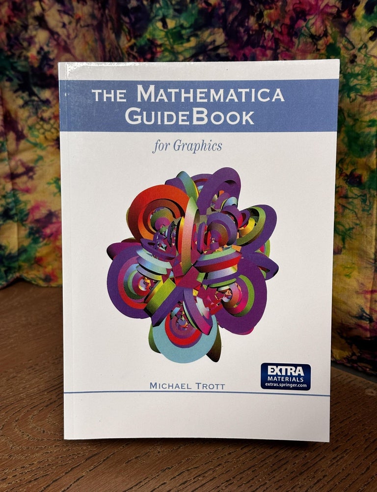 The Mathematica GuideBook for Graphics | Michael Trott | 2nd printing
