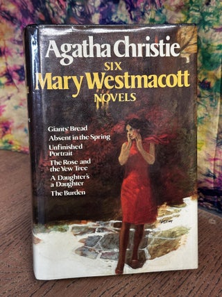 Item #106379 Six Mary Westmacott Novels. Agatha Christie