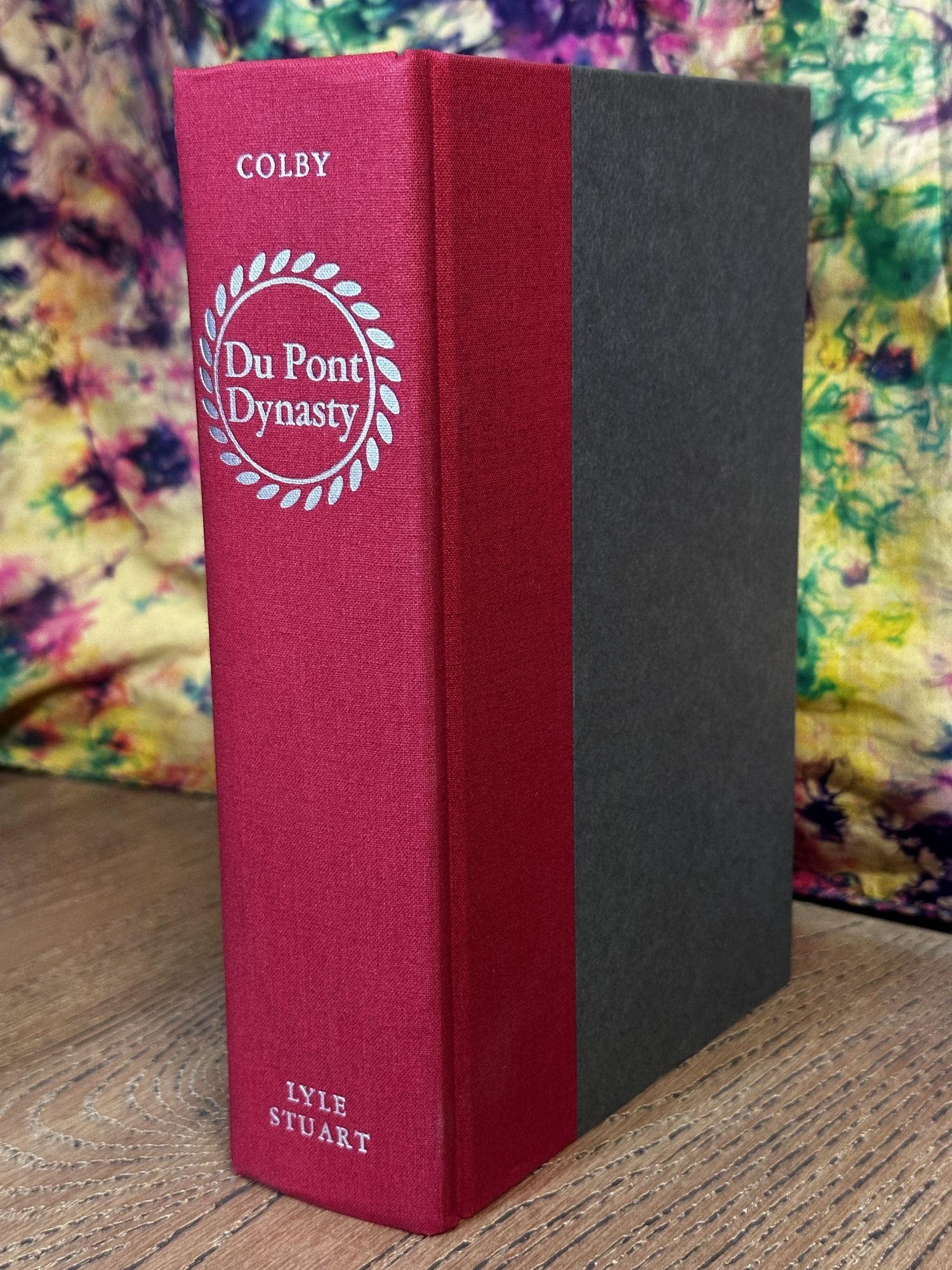 Du Point Dynasty: Behind the Nylon Curtain | Gerard Colby | Revised edition