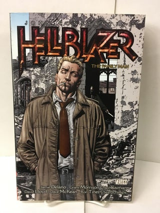 Item #106470 John Constantine, Hellblazer Vol. 4: The Family Man. Jamie Delano