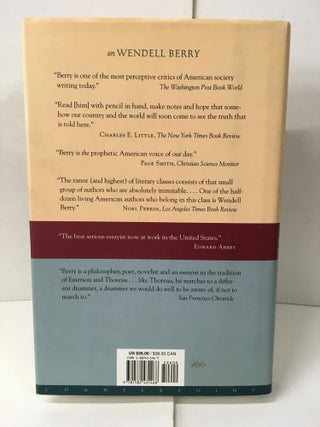 The Art of the Commonplace: The Agrarian Essays of Wendell Berry