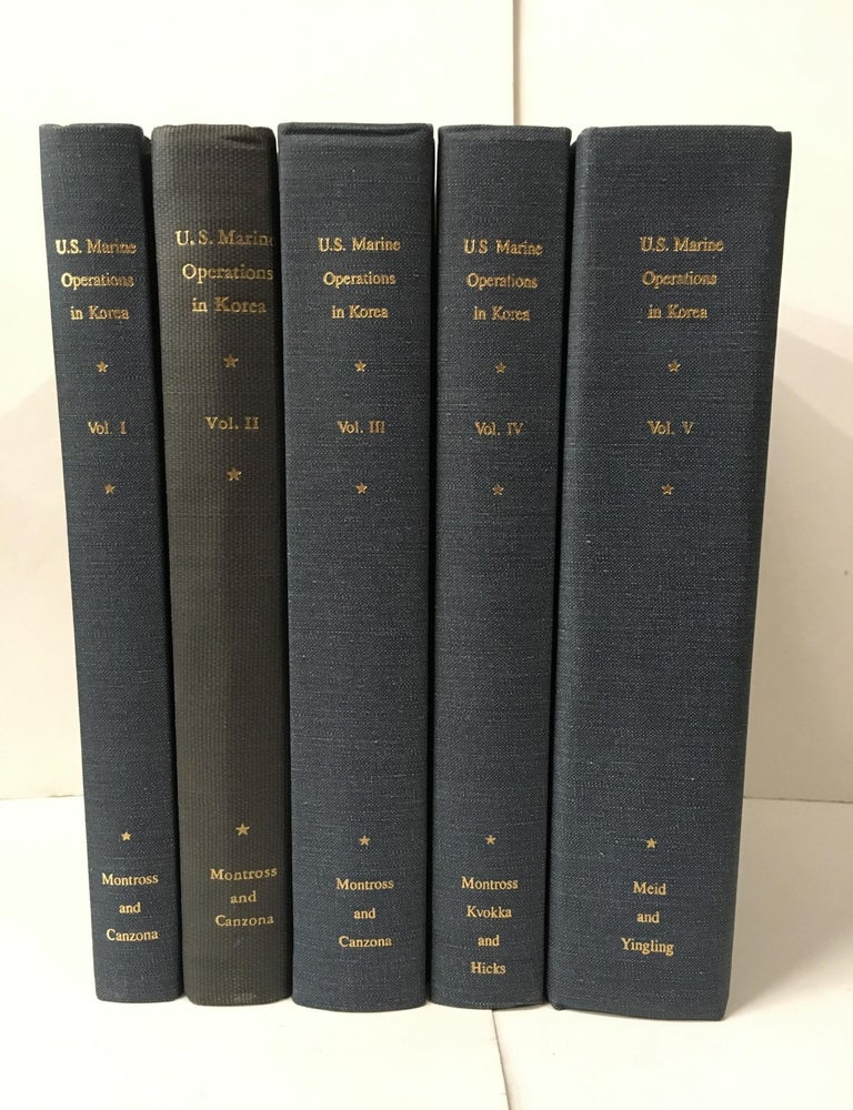 Item #106669 U.S. Marine Operations in Korea (5 Volumes). Lynn Montross, Nicholas A. Canzona.