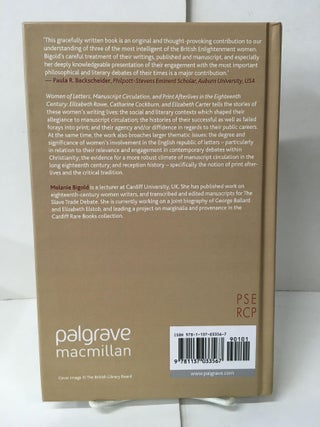 Women of Letters, Manuscript Circulation, and Print Afterlives in the Eighteenth Century: Elizabeth Rowe, Catharine Cockburn and Elizabeth Carter