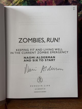 Zombies, Run!: Keeping Fit and Living Well in the Current Zombie Emergency