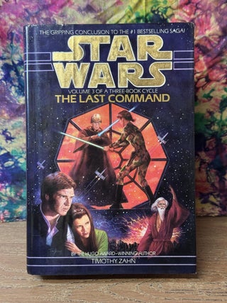 Item #107159 Star Wars: The Last Command (Vol. 3). Timothy Zahn