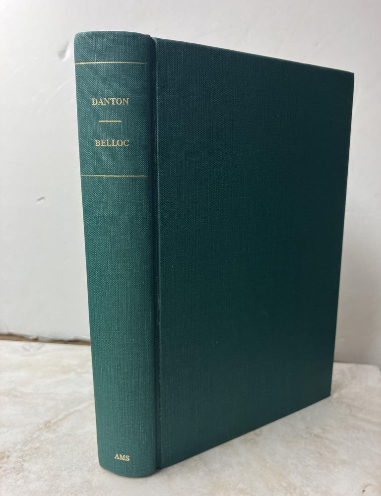 Item #107345 Danton: A Study. Hilaire Belloc.