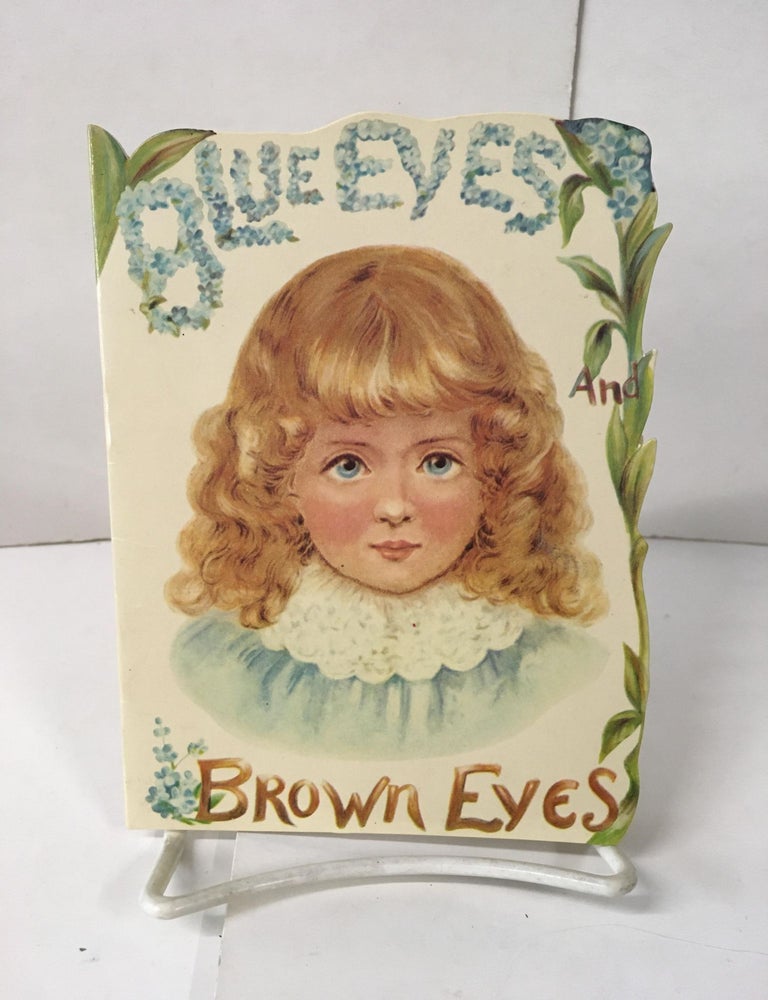 Item #107566 Blue Eyes and Brown Eyes