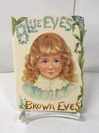 Item #107566 Blue Eyes and Brown Eyes
