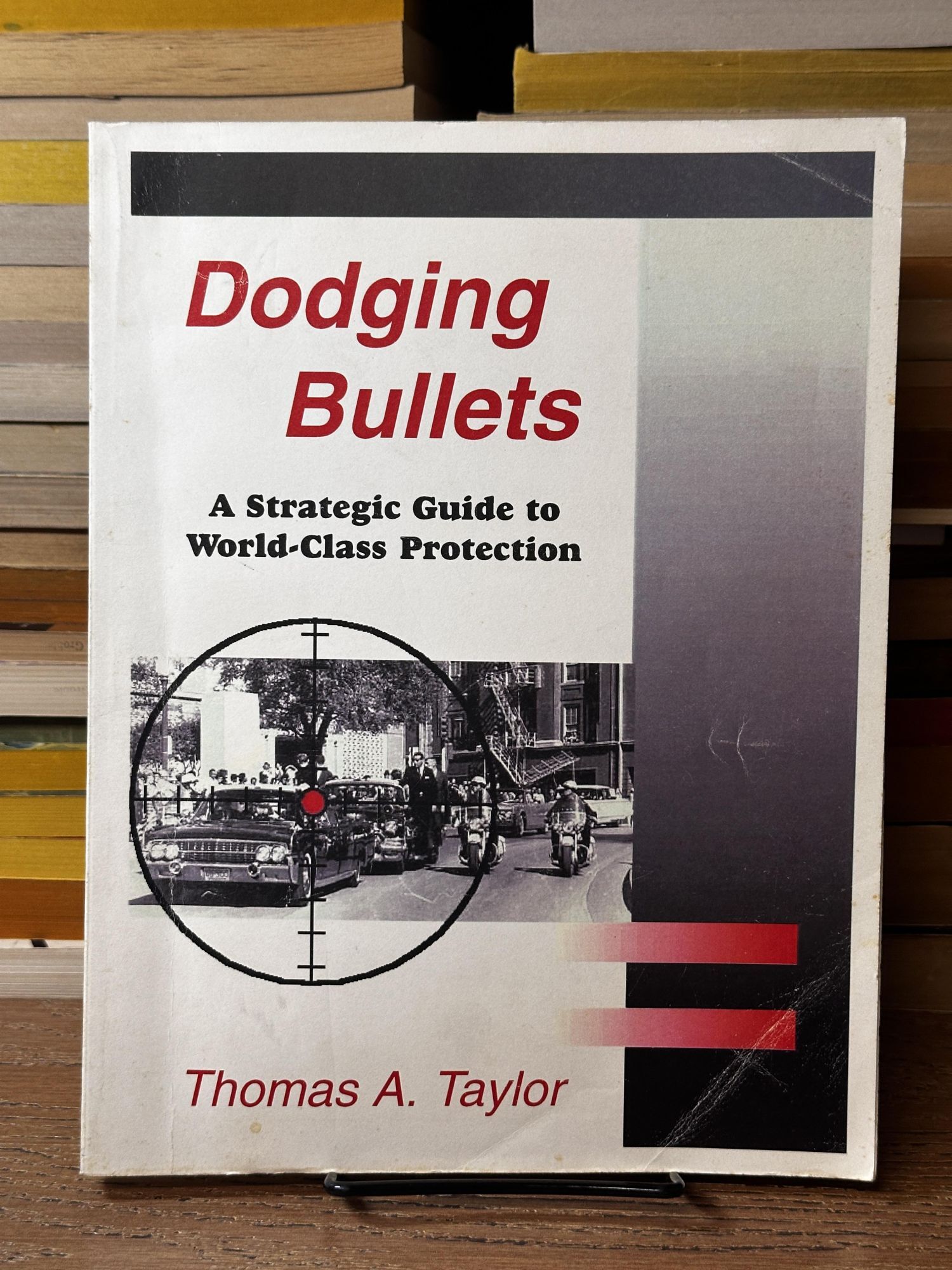 Dodging Bullets Reference Dodging Bullets: A Strategic Guide to World-Class Protection | Thomas ...