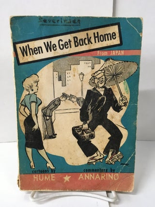 Item #107990 When We Get Back Home. Annarino