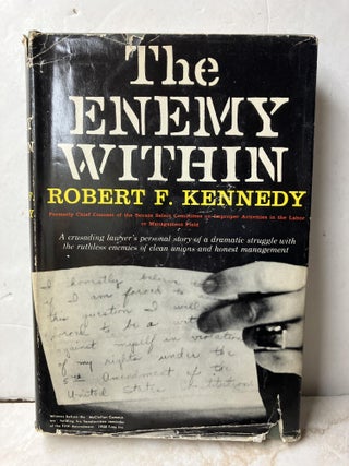 Item #108058 The Enemy Within. Robert F. Kennedy