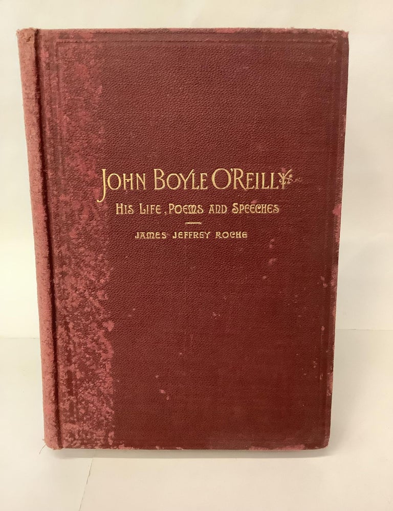 Life of John Boyle O'Reilly; Together With His Complete Poems and ...