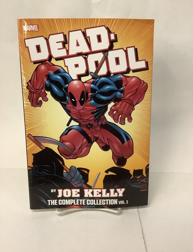 Deadpool: The Complete Collection, Vol. 1 | Joe Kelly | 1st