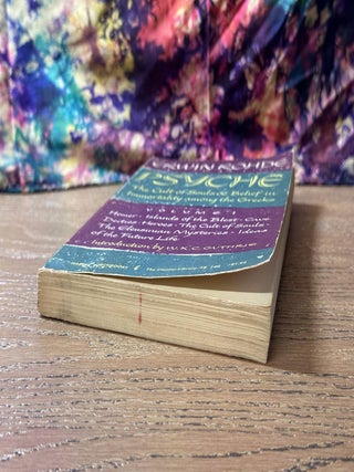 Psyche: The Cult of Souls and Belief in Immortality Among the Greeks, Volume 1