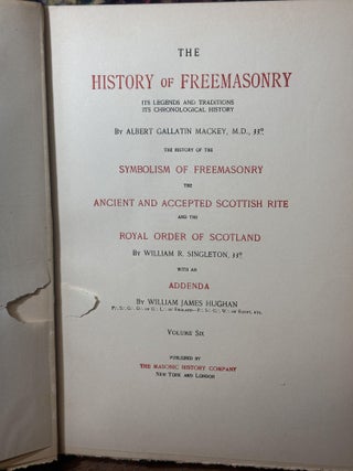 History of Freemasonry (Vol. 6)