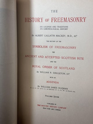 History of Freemasonry (Vol. 7)