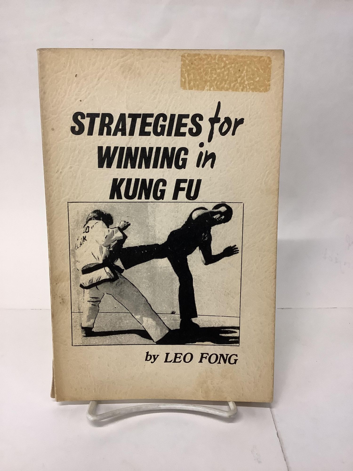 Strategies for Winning in Kung Fu | Leo Fong | 2nd ptg