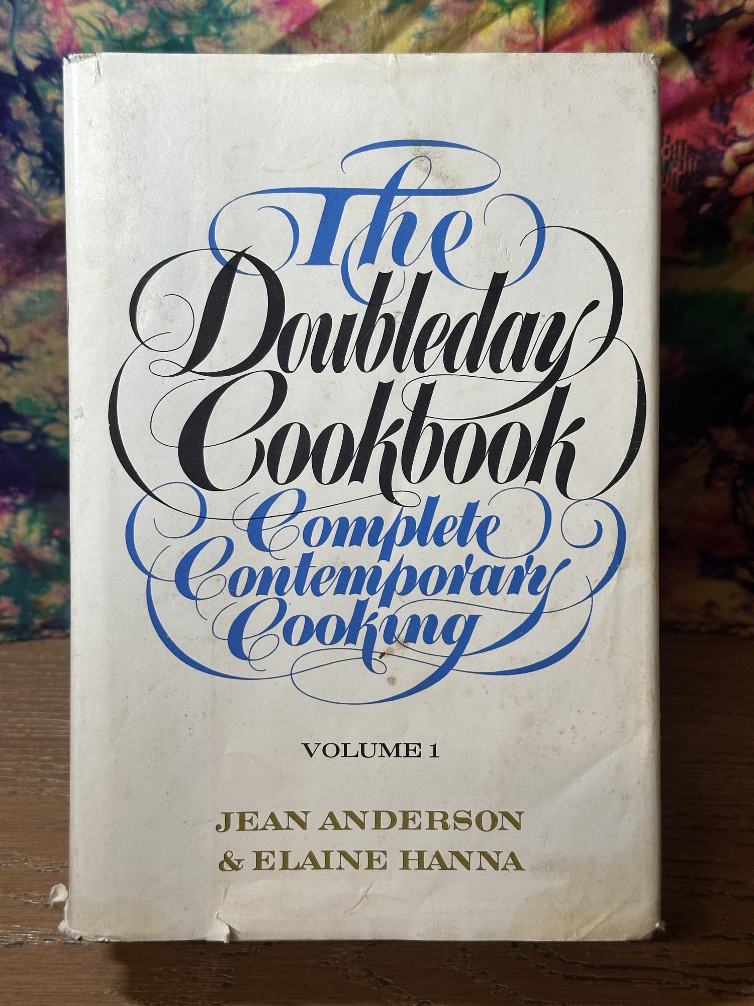 Cookbook Complete The Doubleday Cookbook: Complete Contemporary Cooking Volume 1 only ...