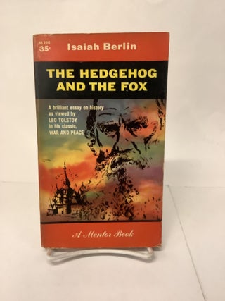 Item #109861 The Hedgehog and the Fox, M 198. Isaiah Berlin