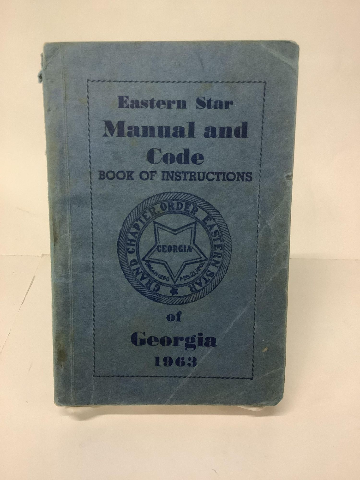 Eastern Star Manual and Code Book of Instructions,