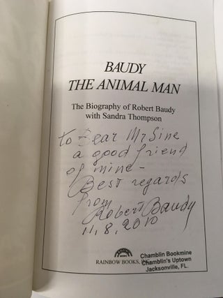 Baudy, the Animal Man: The Biography of Robert Baudy