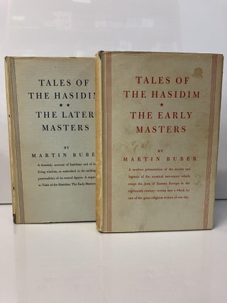 Item #110523 Tales of the Hasidim: The Early Masters & The Later Masters (2 Volumes). Martin...