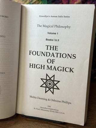 The Foundations of High Magick (The Magical Philosophy, #1 only)