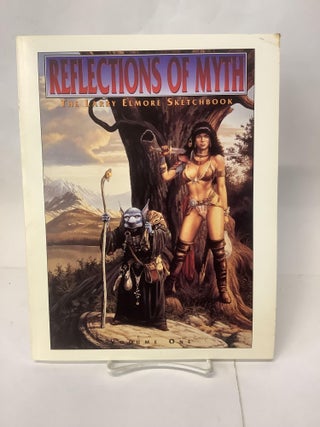 Item #110709 Reflections of Myth; The Larry Elmore Sketchbook, Volume One