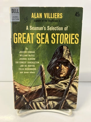 Item #110754 Great Sea Stories. Alan Villiers