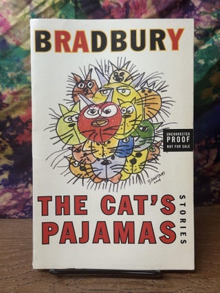 Item #110775 The Cats Pajamas Stories. Ray Bradbury