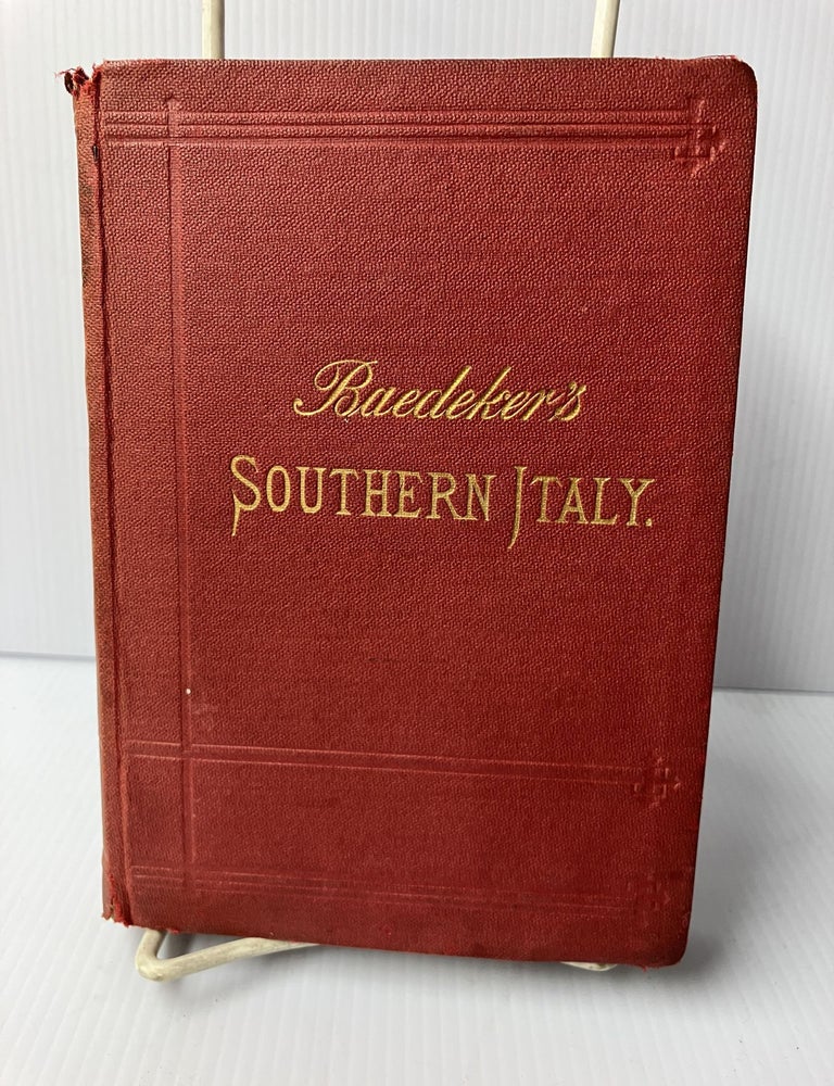 Item #110826 Baedeker's Southern Italy: Handbook for Travellers. Karl Baedeker.