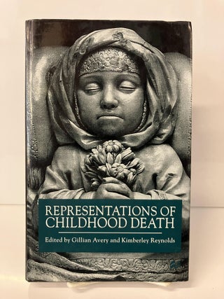 Item #110854 Representations of Childhood Death. Gillian Avery