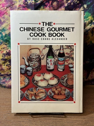 The Chinese Gourmet Cook Book
