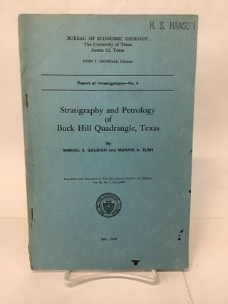 Item #110891 Stratigraphy and Petrology of Buck Hill Quadrangle, Texas; Report of Investigations,...