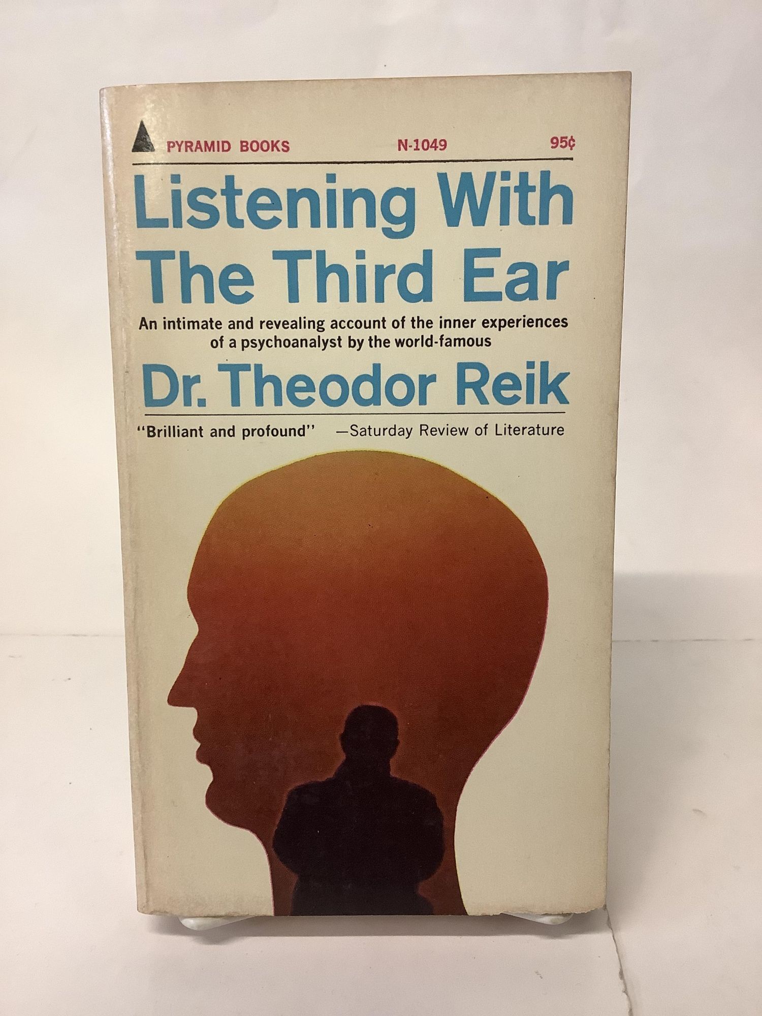 Listening With the Third Ear; N-1049 | Dr. Theodor Reik