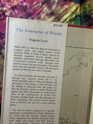 The Enterprise of Florida: Pedro Menéndez de Avilés and the Spanish Conquest of 1565-1568