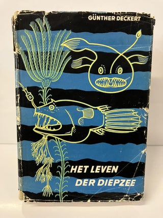 Item #111075 Het Leven Der Diepzee (The Life Of The Deep Sea). Gunther Deckert, Dr. J. S Zaneveld