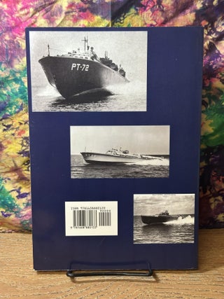 U.S. Patrol Torpedo Boats in World War II, 1939-1945