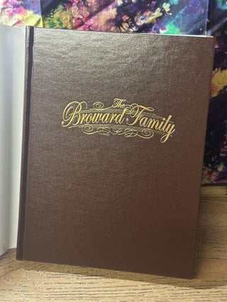 The Broward Family: From France to Florida 1764-2011
