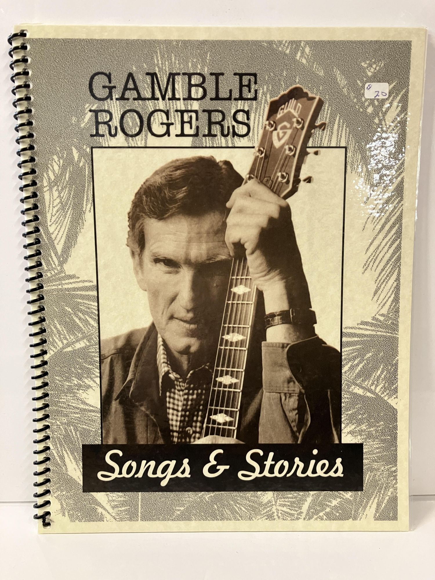 Gamble Rogers: Songs & Stories | Charles V. Steadham, Gamble Rogers