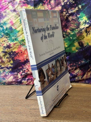 Nurturing the Families of the World (Nurturing Parenting Easy Reader Handbook-English Edition)