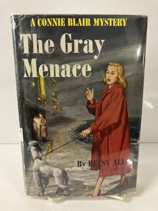 Item #112425 The Grey Menace. Betsy Allen