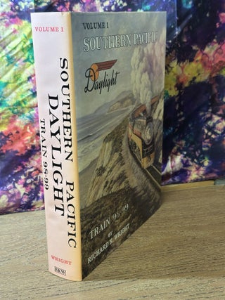 Southern Pacific Daylight Train 98-99, Volume 1