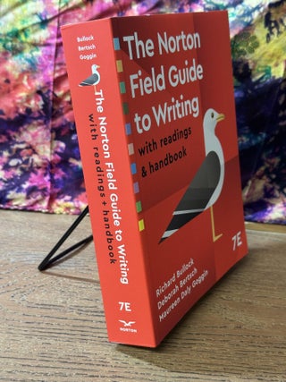 The Nortom Field Guide to Writing with readings & handbook, 7th edition
