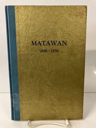 Item #112729 Matawan, 1686-1936. Federal Writers' Project
